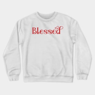 Blessed Crewneck Sweatshirt